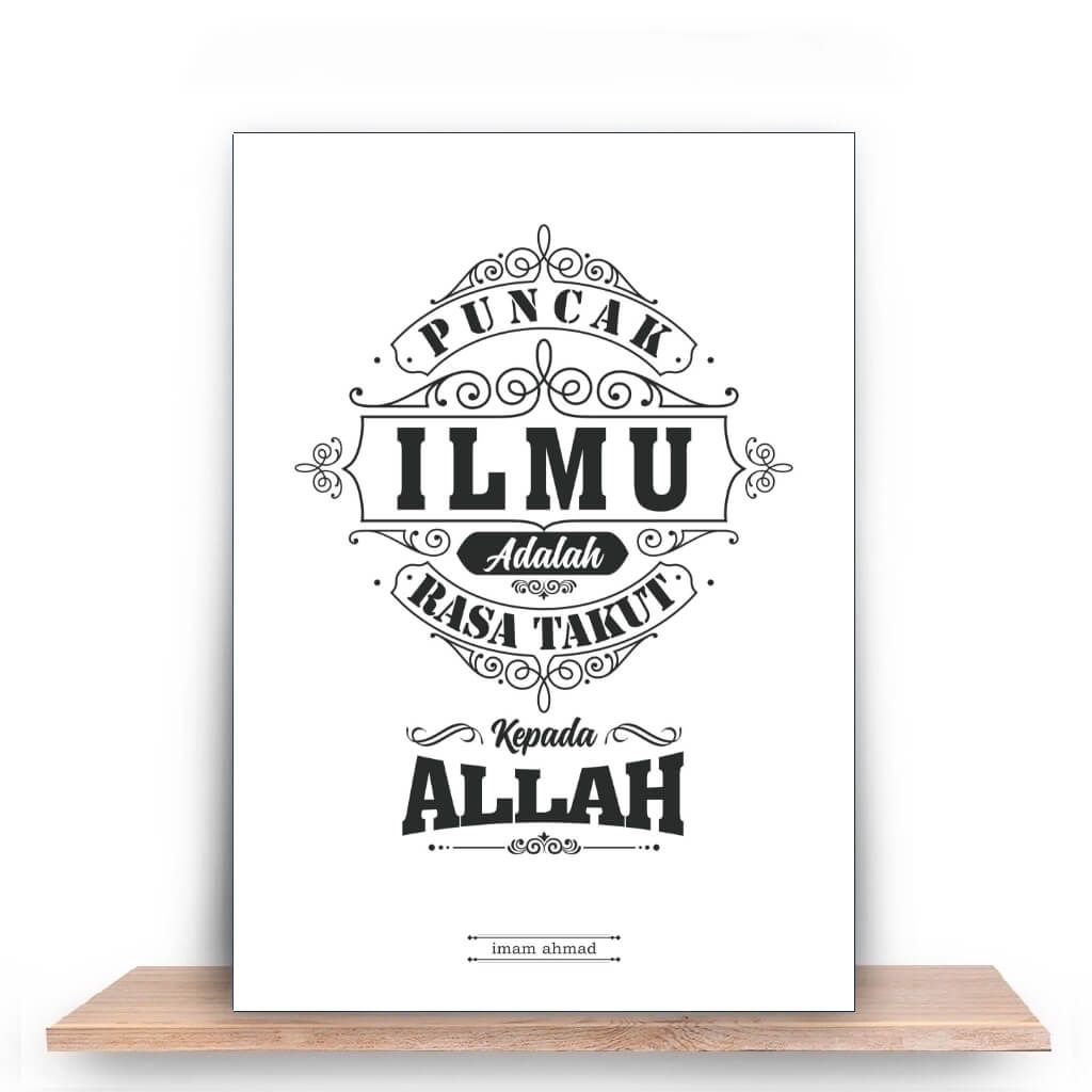 Puncak dari Ilmu adalah rasa takut pada Allah