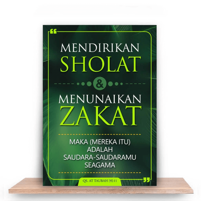 mendirikan sholat dan menunaikan zakat, maka (mereka itu) adalah saudara-saudaramu seagama