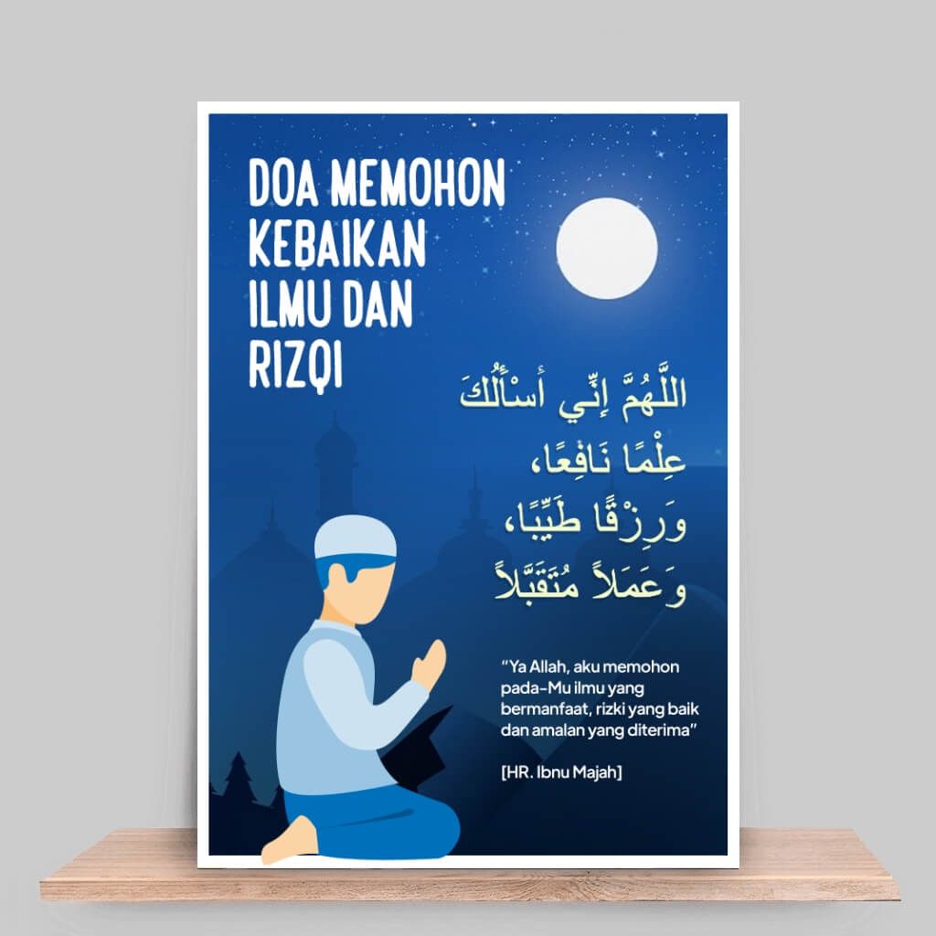 Doa memohon kebaikan Ilmu dan Rizki