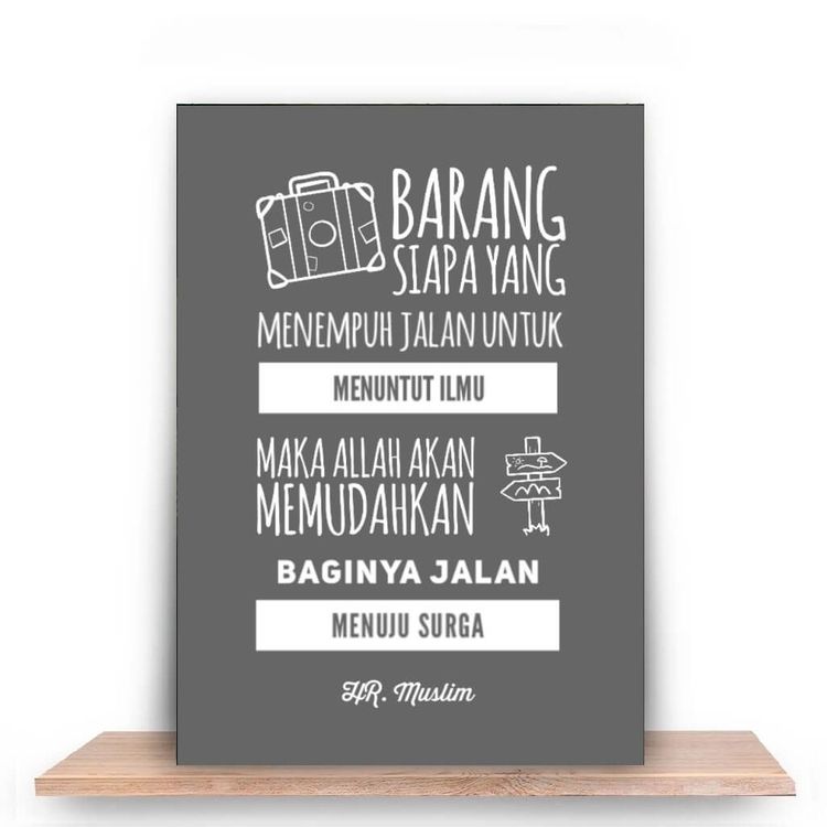 Menuntut ilmu agama adalah jalan menuju surga