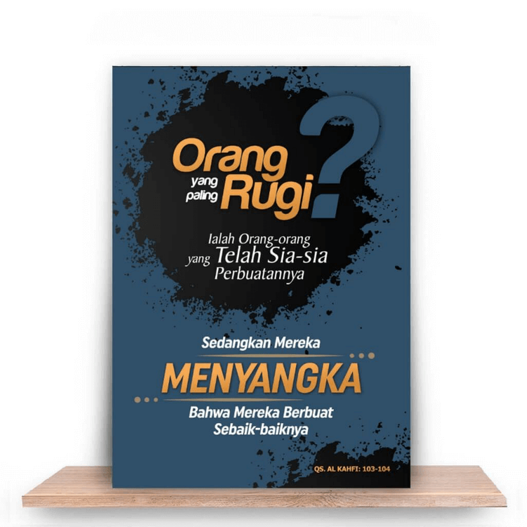 Siapa Orang yang Merugi Itu?