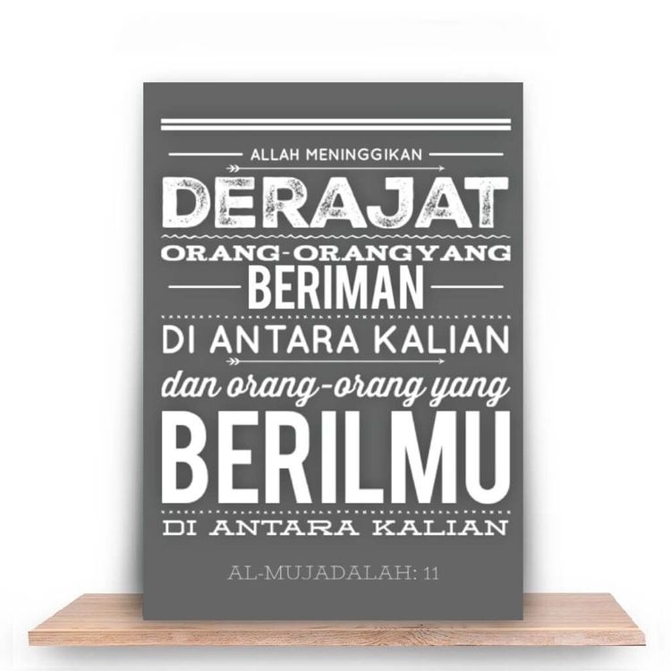 Peninggian derajat bagi orang yang beriman dan berilmu