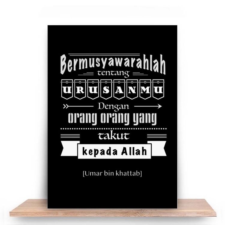 Bermusyawarah tentang urusanmu dengan orang-orang yang takut kepada Allah 