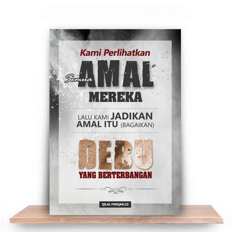 Jangan Sampai Susah Payah Beramal Tetapi Sia-Sia