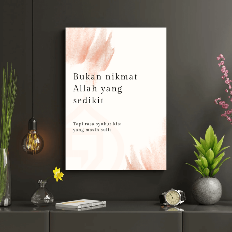 Bukan Nikmat Allah yang sedikit tapi Rasa syukur kita yang sulit