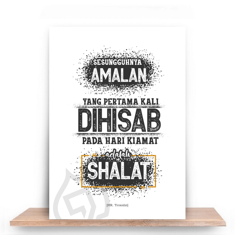Sungguh Amalan yang pertama kali dihisab pada hari kiamat adalah shalat