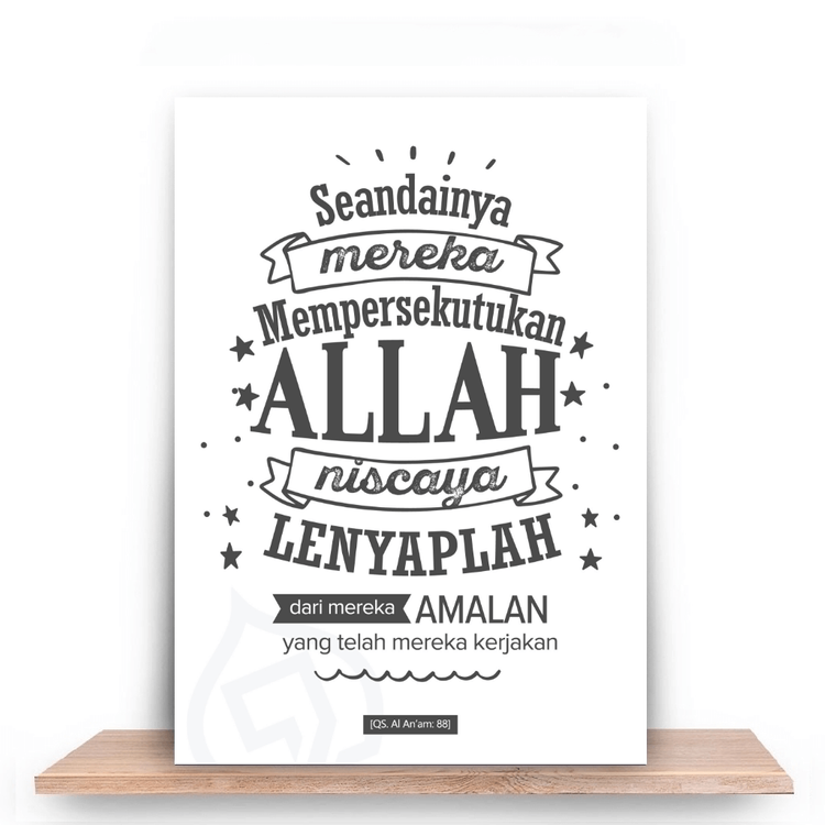 Seandainya mereka mempersekutukan Allah niscaya lenyaplah amalannya