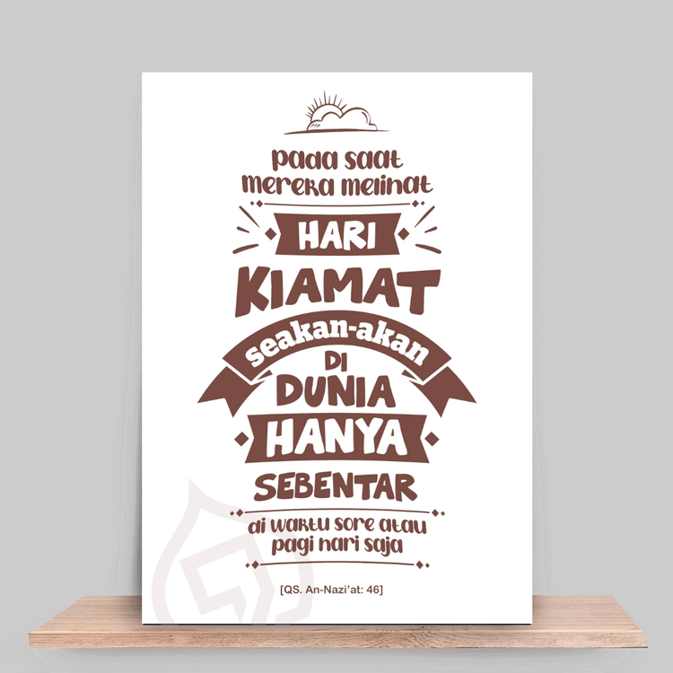 Pada hari mereka melihat hari berbangkit itu, mereka merasa seakan-akan tidak tinggal (di dunia) melainkan (sebentar saja) di waktu sore atau pagi hari