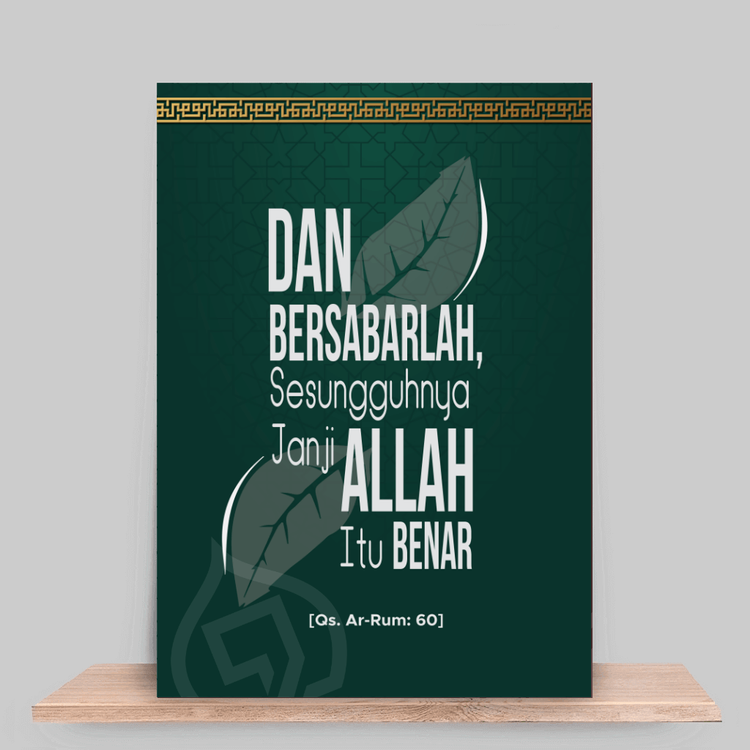 Bersabarlah, sungguh JANJI Allah itu Benar