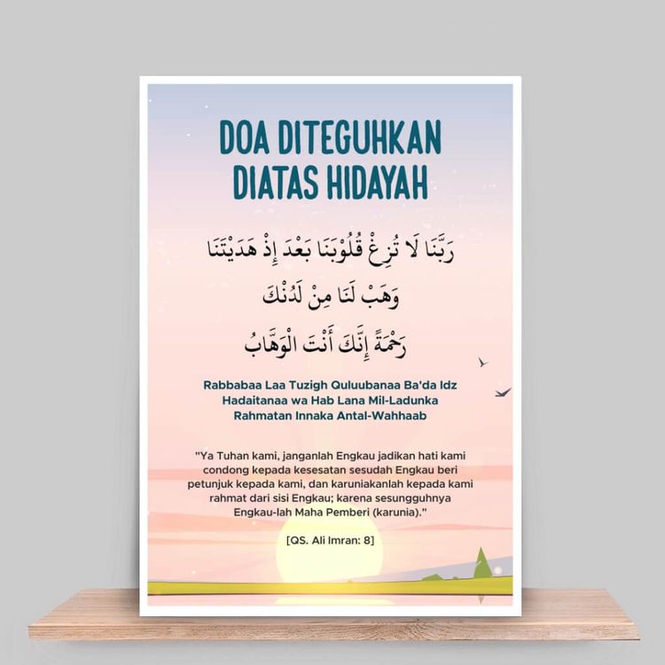 Doa memohon diteguhkan diatas Hidayah