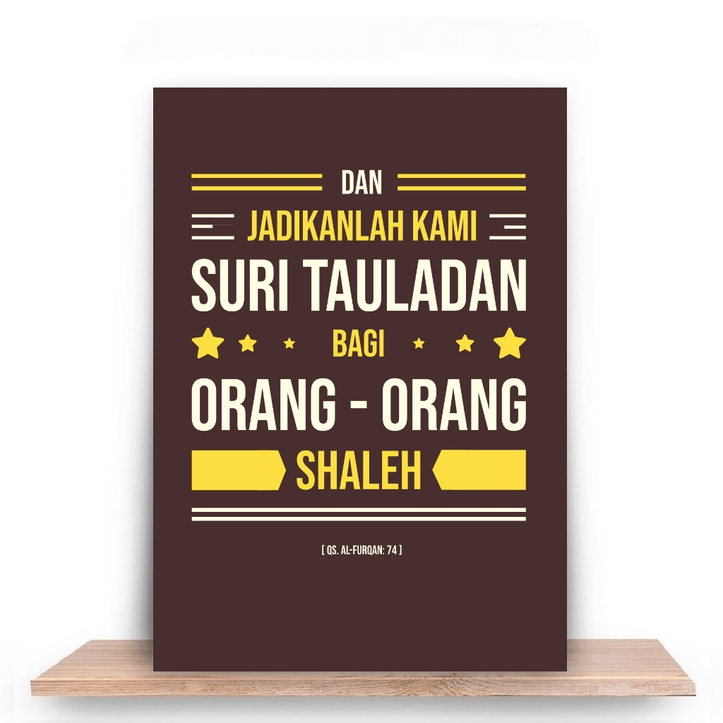 Dan jadikanlah kami suri tauladan bagi orang-orang shaleh