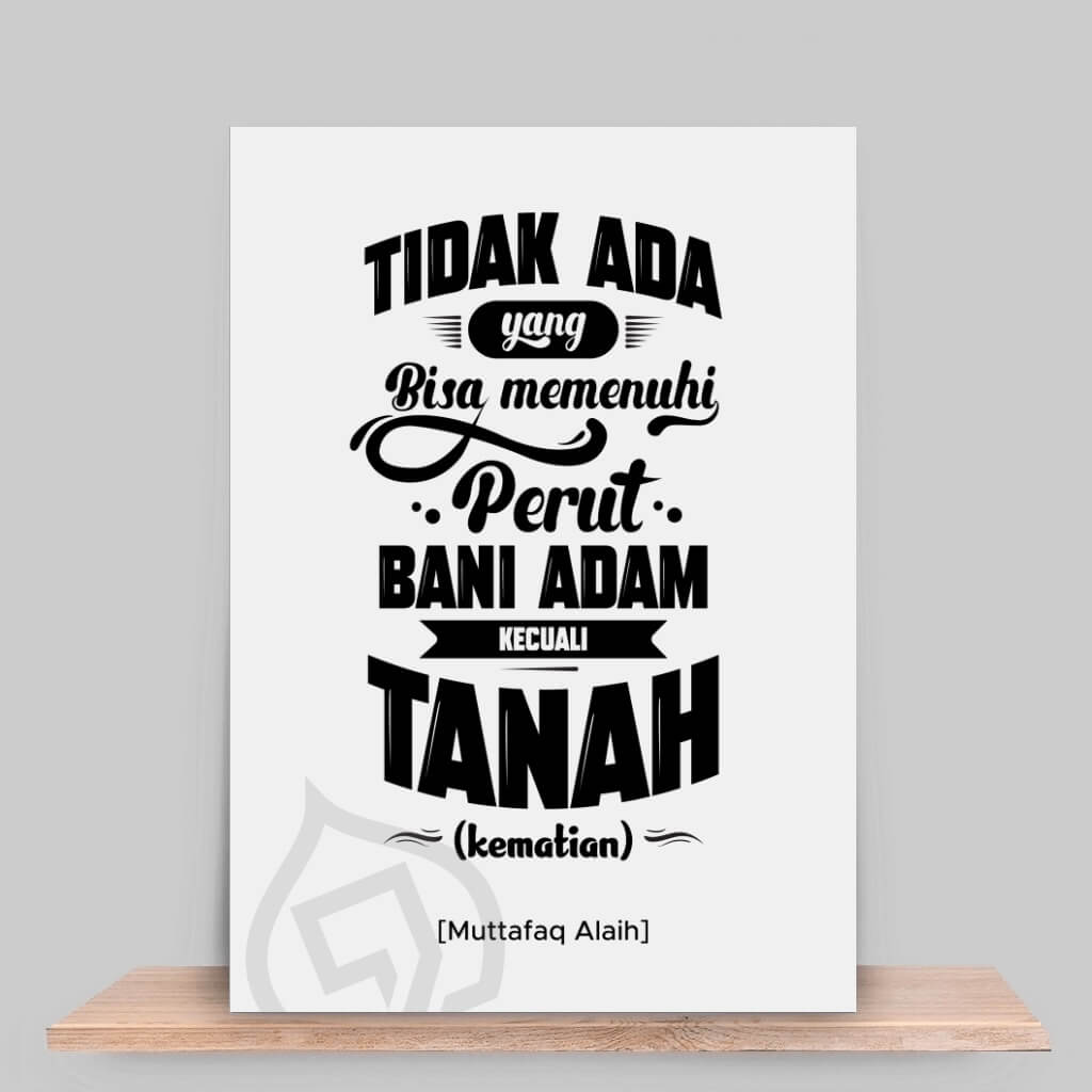 Tidak Ada Yang Bisa Memenuhi Perut Bani Adam Kecuali Tanah (Kematian)